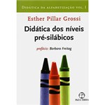 Ficha técnica e caractérísticas do produto Livro - Didática da Alfabetização - Vol. I - Didática dos Níveis Pré-Silábicos
