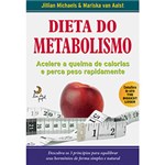 Ficha técnica e caractérísticas do produto Livro - Dieta do Metabolismo - Acelere e Queime Calorias e Perca Peso Rapidamente