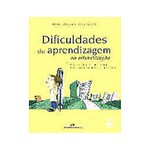 Ficha técnica e caractérísticas do produto Livro - Dificuldades de Apredizagem na Alfabetizacao