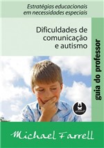 Ficha técnica e caractérísticas do produto Livro - Dificuldades de Comunicação e Autismo