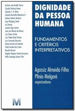Ficha técnica e caractérísticas do produto Dignidade da Pessoa Humana - Malheiros