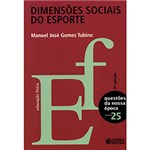 Ficha técnica e caractérísticas do produto Livro - Dimensões Sociais do Esporte