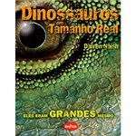 Ficha técnica e caractérísticas do produto Livro - Dinossauros em Tamanho Real