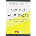 Ficha técnica e caractérísticas do produto Livro - Direito à Alimentação - Teoria Constitucional-Democrática e Políticas Públicas