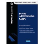 Ficha técnica e caractérísticas do produto Livro - Direito Administrativo Cespe - Questões Comentadas