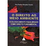 Ficha técnica e caractérísticas do produto Livro - Direito ao Meio Ambiente, o
