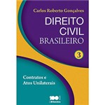 Ficha técnica e caractérísticas do produto Livro - Direito Civil Brasileiro: Contratos e Atos Unilaterais - Vol. 3