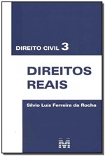 Ficha técnica e caractérísticas do produto Livro - Direito Civil 3 - Direitos Reais - 1 Ed./2010