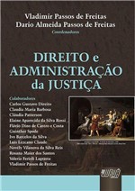 Ficha técnica e caractérísticas do produto Livro - Direito e Administração da Justiça