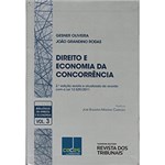 Ficha técnica e caractérísticas do produto Livro - Direito e Economia da Concorrência