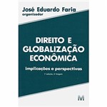 Ficha técnica e caractérísticas do produto Livro - Direito e Globalização Econômica