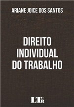 Ficha técnica e caractérísticas do produto Livro - DIREITO INDIVIDUAL DO TRABALHO - Ltr