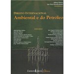 Ficha técnica e caractérísticas do produto Livro - Direito Internacional Ambiental e do Petróleo