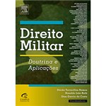Ficha técnica e caractérísticas do produto Livro - Direito Militar - Doutrina e Aplicações