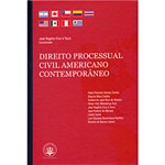Ficha técnica e caractérísticas do produto Livro - Direito Processual Civil Americano Contemporâneo