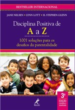 Ficha técnica e caractérísticas do produto Livro - Disciplina Positiva de a A Z