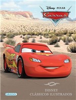 Ficha técnica e caractérísticas do produto Livro - Disney Clássicos Ilustrados - Carros