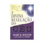 Ficha técnica e caractérísticas do produto Livro - Divina Revelação do Céu, a