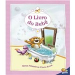 Livro do Bebe, o - Meus Primeiros Cinco Anos - Capa Rosa
