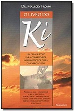 Ficha técnica e caractérísticas do produto Livro do Ki (o) - Pensamento - Cultrix