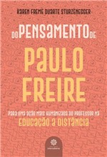 Ficha técnica e caractérísticas do produto Livro - do Pensamento de Paulo Freire: