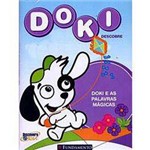 Ficha técnica e caractérísticas do produto Livro - Doki: Doki e as Palavras Mágicas