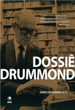 Ficha técnica e caractérísticas do produto Livro - Dossiê Drummond