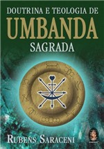 Ficha técnica e caractérísticas do produto Livro - Doutrina e Teologia de Umbanda Sagrada