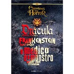 Ficha técnica e caractérísticas do produto Livro - Drácula, Frankenstein, o Médico e o Monstro