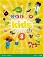 Ficha técnica e caractérísticas do produto Livro - Dream Kids 2.0 Student Book Pack - Level 3