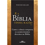 Ficha técnica e caractérísticas do produto Livro - e a Bíblia Tinha Razão
