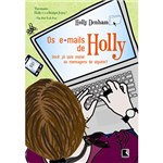 Ficha técnica e caractérísticas do produto Livro - E-mails de Holly, os