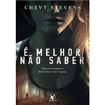 Livro - é Melhor não Saber