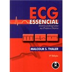 Livro - ECG Essencial - Eletrocardiograma na Prática Diária