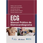 Ficha técnica e caractérísticas do produto Livro - ECG: Manual Prático de Eletrocardiograma