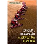 Ficha técnica e caractérísticas do produto Livro - Economia e Organização da Agricultura Brasileira