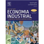 Ficha técnica e caractérísticas do produto Livro - Economia Industrial: Fundamentos Teóricos e Práticas no Brasil