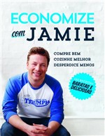 Ficha técnica e caractérísticas do produto Livro - Economize com Jamie