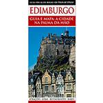 Livro - Edimburgo - Guia e Mapa - a Cidade na Palma da Mão
