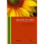 Ficha técnica e caractérísticas do produto Livro - Educação do Campo: Desafios para a Formação de Professores