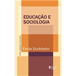 Ficha técnica e caractérísticas do produto Livro - Educação e Sociologia