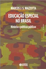 Ficha técnica e caractérísticas do produto Educação Especial no Brasil - Cortez