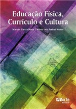 Ficha técnica e caractérísticas do produto Livro - Educação Física, Currículo e Cultura - Neira