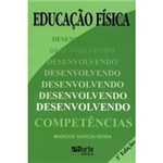 Ficha técnica e caractérísticas do produto Livro - Educação Física - Desenvolvendo Competências
