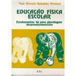 Ficha técnica e caractérísticas do produto Livro - Educaçao Fisica Escolar