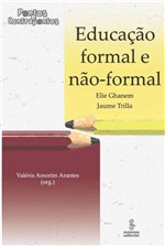 Ficha técnica e caractérísticas do produto Livro - Educação Formal e Não-formal