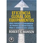 Ficha técnica e caractérísticas do produto Livro - Eficiência Global dos Equipamentos