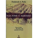 Ficha técnica e caractérísticas do produto Livro - Ego, Fome e Agressão: uma Revisão da Teoria e do Método de Freud