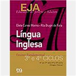 Ficha técnica e caractérísticas do produto Livro - EJA: Língua Inglesa - Educação de Jovens e Adultos - 3º e 4º Ciclos