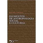 Ficha técnica e caractérísticas do produto Livro - Elementos de Antropologia Social e Cultural